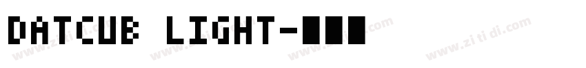 DatCub Light字体转换